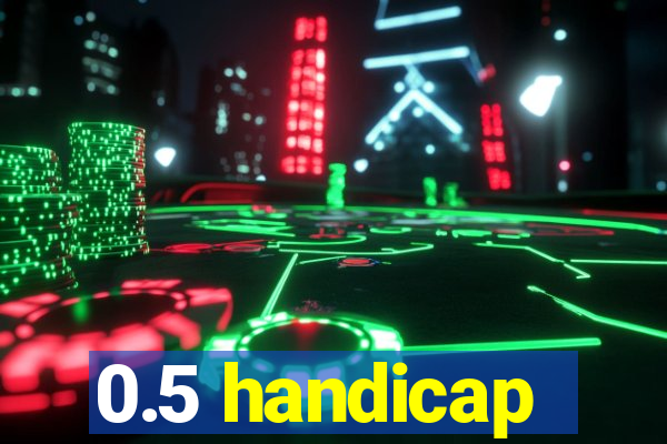 0.5 handicap
